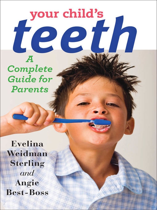 Title details for Your Child's Teeth by Evelina Weidman Sterling - Wait list